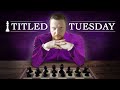 OMG!! Did I Just Win Chess.com Titled Tuesday!!??