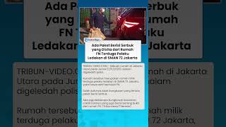 TEMUAN Paket Berisi Serbuk yang Disita dari Rumah FN Terduga Pelaku Ledakan di SMAN 72 Jakarta