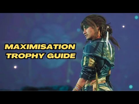 Clair Obscur: Maximisation Trophy Guide
