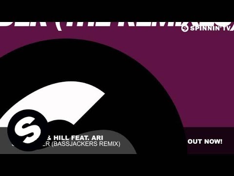 Spencer & Hill feat. Ari - Surrender (Bassjackers Remix)