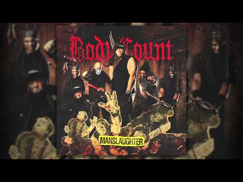 BODY COUNT - Manslaughter