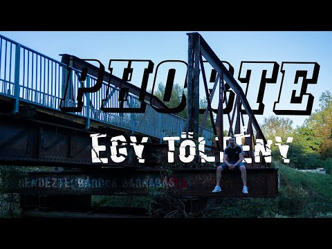 PHORTE - EGY TÖLTÉNY ( Official Music Video )