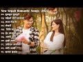 New Nepali Romantic Songs 2022 | Best Nepali Love Songs | Best Nepali Songs
