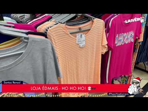 PAPAI NOEL LAIVÊRO - LOJAS ED MAIS