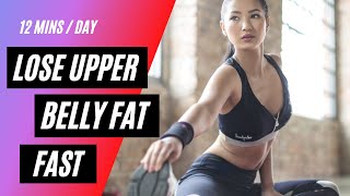 Exercises to Lose Upper Belly Fat Fast at Home ( Get Rid of Upper Belly Fat Under Breast )