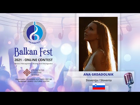 BALKAN FEST 2021 - ANA GRDADOLNIK - Je suis malade (WORLD HITS 15-17)