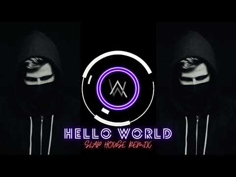 Alan Walker - Hello World ( SLAP HOUSE REMIX ) || ASHAL DIAS ||