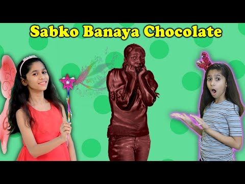 Magic Se Sab Ban Gaye Chocolate | Magical Story  | Pari's Lifestyle