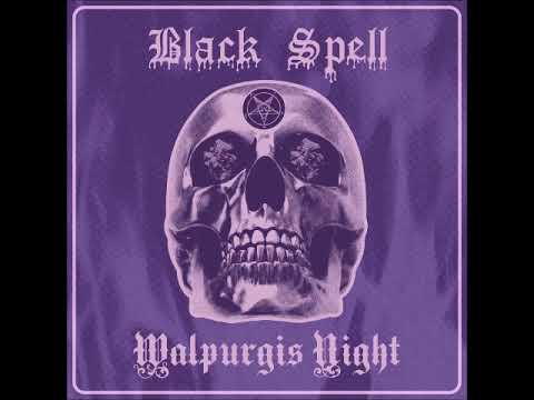 Black Spell - Walpurgis Night || EP Expanded (Regain Records Edition 2023)