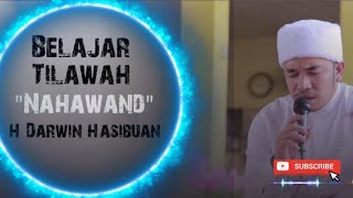 Download lagu Belajar Tilawah Lagu Nahawand Full 3 Tangga Nada Oleh H Darwin Hasibuan Surah Ali Imran mp3