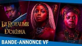 Le Royaume d'Orïsha - Bande-annonce VF [Au cinéma le 13 janvier 2027]