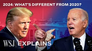 A Trump vs. Biden Rematch: What&#39;s Different in 2024? | WSJ
