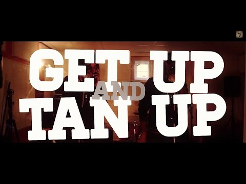 Supa Squad - Get Up And Tan Up