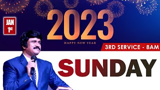 Sunday 3rd service 8am - #Live Jan 1st, 2023, |P.J.Stephen Paul-Shaila Paul