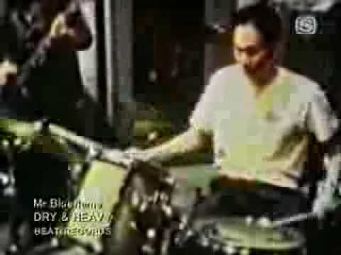 Dry & Heavy - Mr Blueflame のサムネイル
