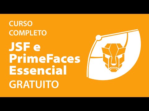 JSF e PrimeFaces Essencial - Curso completo