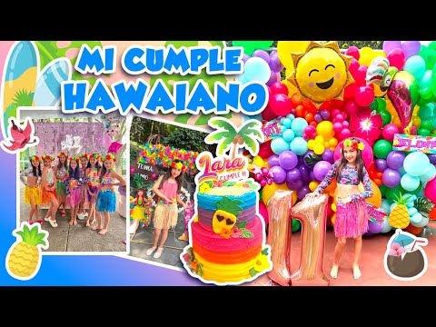 FIESTA HAWIANA / CUMPLE 11 🎂🌺🍍