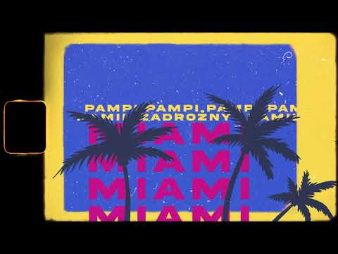 Pampi x Kamil Zet - Miami (Prod. by KingEF)