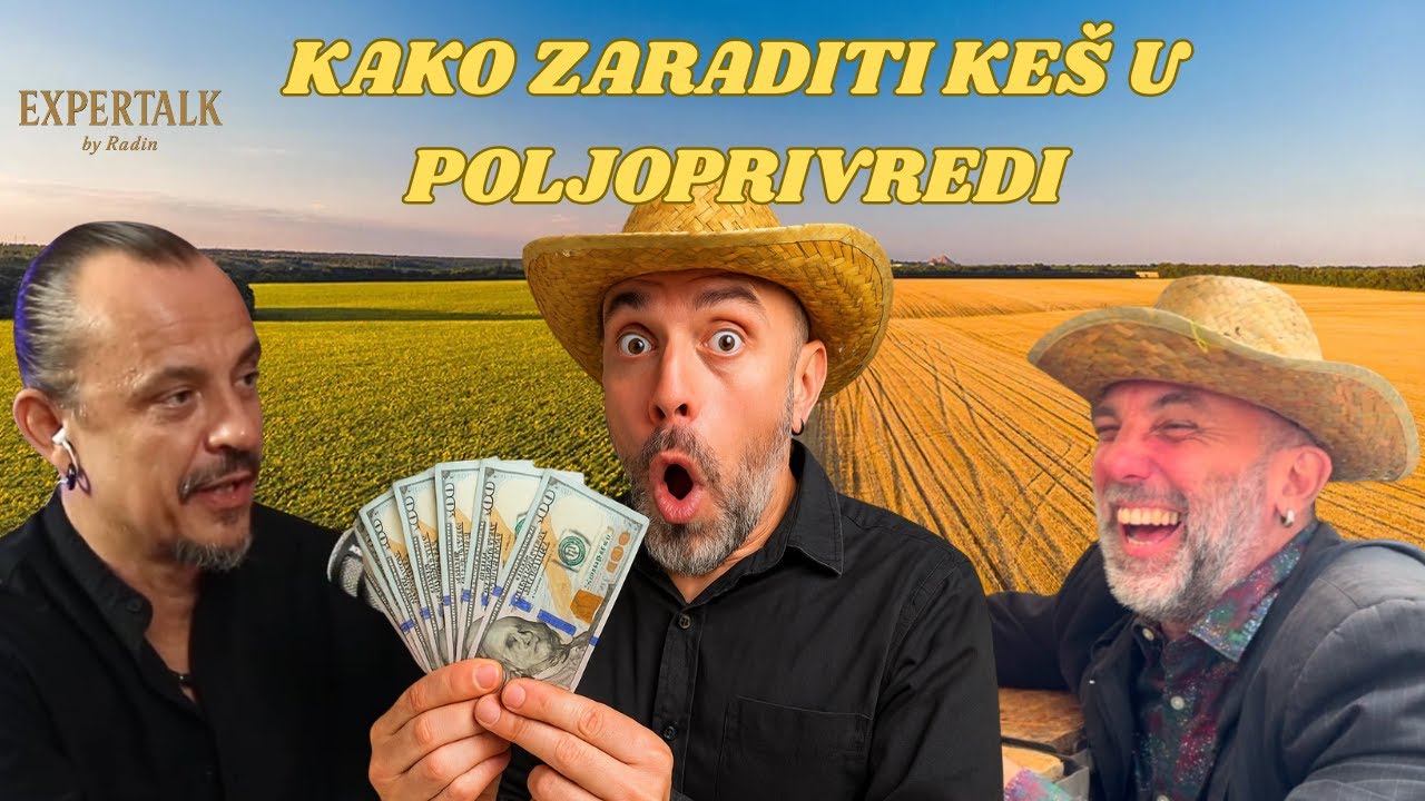 Kako zaraditi keš u poljoprivredi - RadiN Vlog razgovor sa legendama novosadskog sajma  Expertalk 1