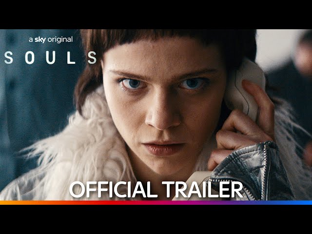Souls | Teaser Trailer | Sky - English Subtitles