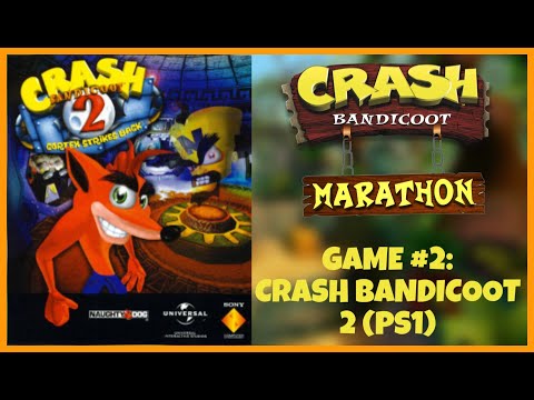 Crash Bandicoot Marathon! Part 2: Crash Bandicoot 2: Cortex Strikes Back (PS1)