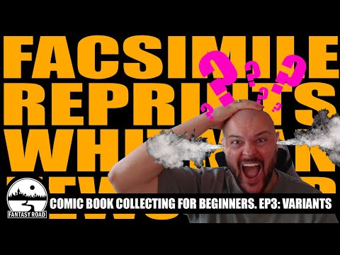 Comic Collecting for Beginners Ep.3 – VARIANTS! (Don’t Get Scammed!)