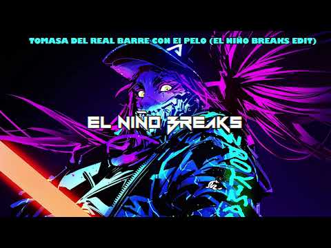 TOMASA DEL REAL BARRE CON El PELO (EL NIÑO BREAKS EDIT) ❤🔥