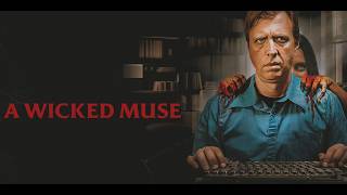 A Wicked Muse - Trailer
