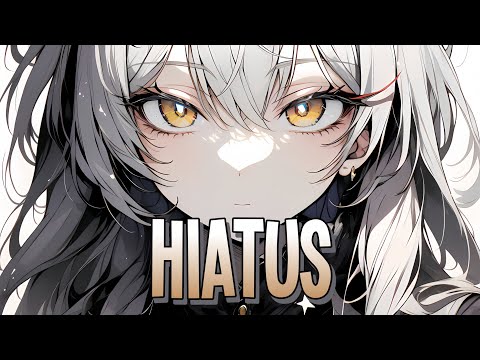 Nightcore - hiatus | Elle Darlington [Sped Up]