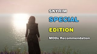 SKYRIM SE MODs RECOMMENDATION 6