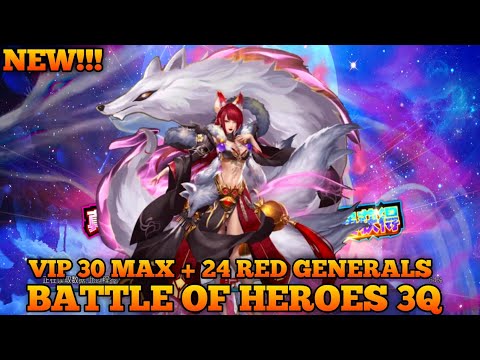 MAX VIP 30 + 24 RED GENERALS + 8M INGOTS - BATTLE OF HEROES 3Q