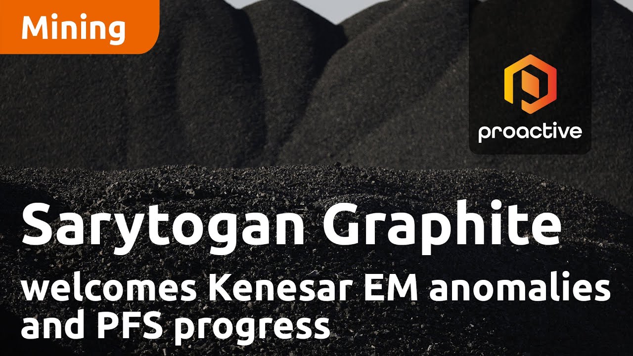 Sarytogan Graphite welcomes Kenesar EM anomalies and PFS progress