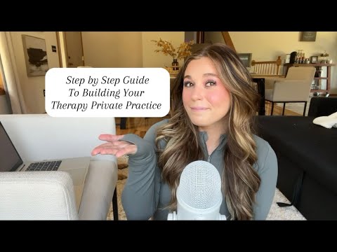 Step by Step Guide to Building Your Therapy Private Practice | Part 1 !!