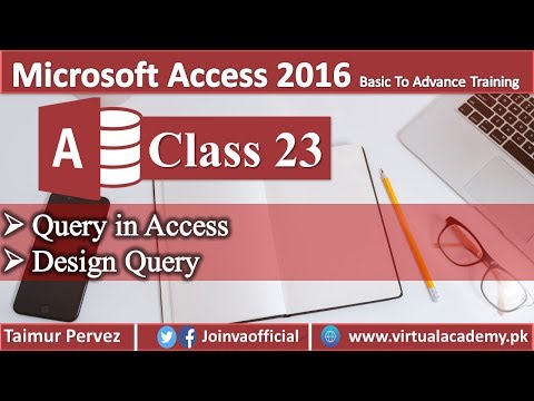 Query in Access | Design Query In Microsoft Access | Microsoft Access Complete Course 23