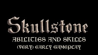 Skullstone - abilities and skills