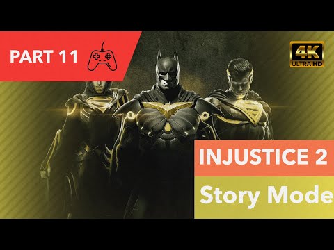 INJUSTICE 2 Story Mode Gameplay Walkthrough Part 11