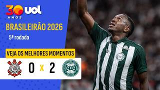 CORINTHIANS 0 X 2 CORITIBA | MELHORES MOMENTOS | BRASILEIRÃO