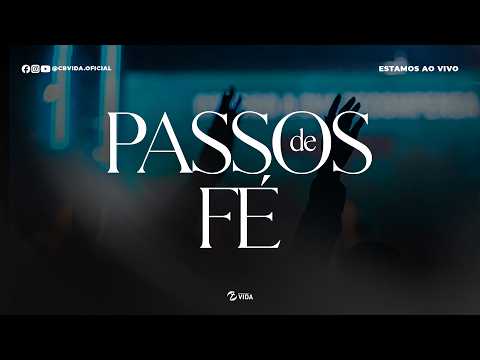 PASSOS DE FÉ | 19H