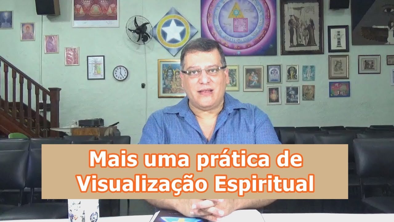 Mais uma prática de Visualização Espiritual | #13 C.E.