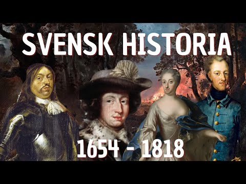 Svensk Historia | 1654 - 1818 | Karl X| Karl XI| Karl XII|Snapphanar|Rysshärjningarna