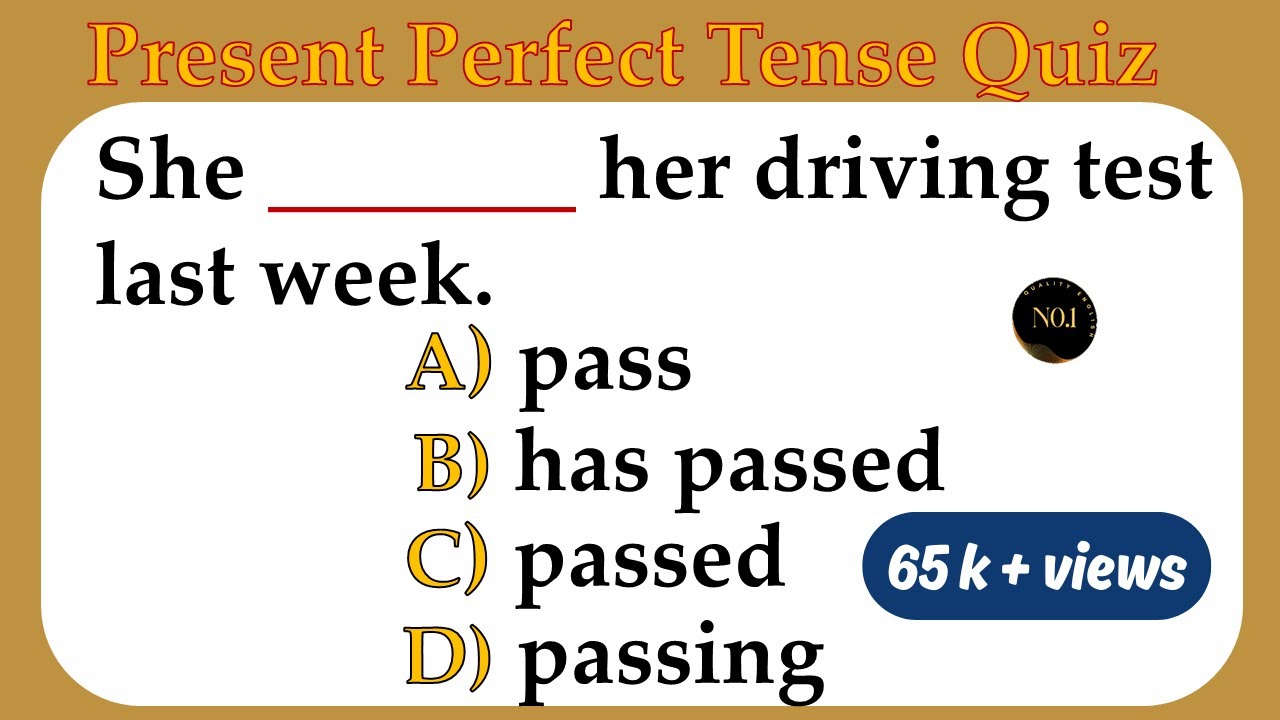 Present Perfect Tense Quiz 🔥| English Grammar Quiz | Can you score 20 / 20 | No.1 Quality English