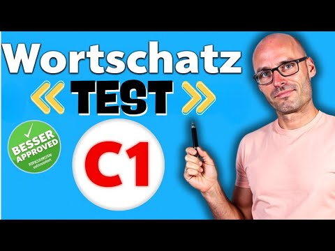 Wer diese Wörter kennt, hat C1-Niveau I C1-Wortschatz
