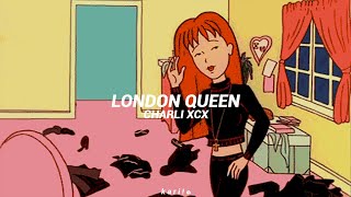 Charli XCX - London Queen (Sub Español)