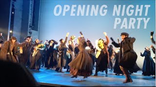 Opening Night Part Two - The Party