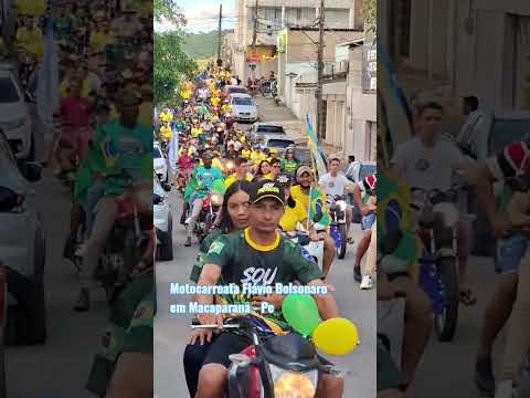 Motocarreata Flávio Bolsonaro em Macaparana-PE 🇧🇷 27/09/2026