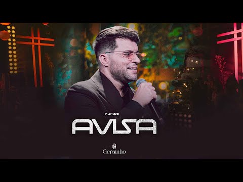 Gersinho - AVISA (DVD Deixa Eu Adorar)