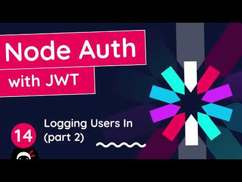 Node Auth Tutorial JWT 14 Logging Users in part 2