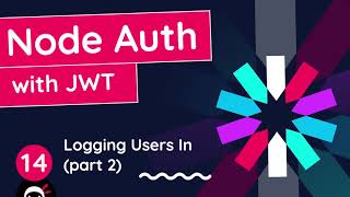 Download the video "Node Auth Tutorial (JWT) #14 - Logging Users in (part 2)"