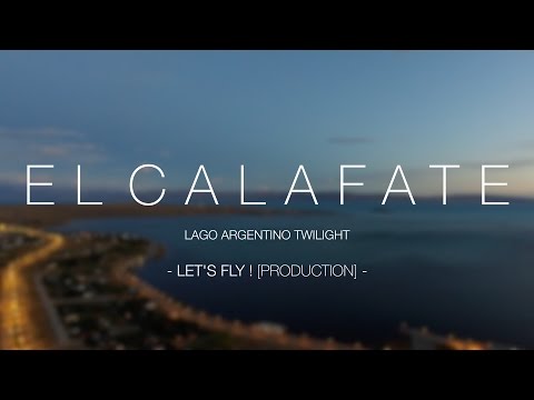 EL CALAFATE - Lago Argentina Twilight [4K]