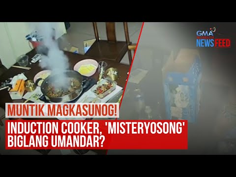 Muntik magkasunog! Induction cooker, 'misteryosong' biglang umandar? GMA Integrated Newsfeed